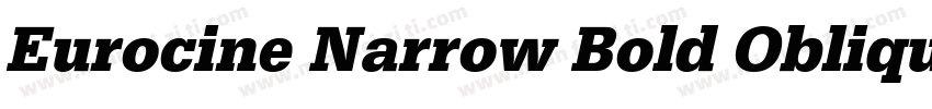 Eurocine Narrow Bold Oblique字体转换